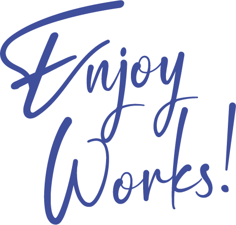 Enjoy Works!